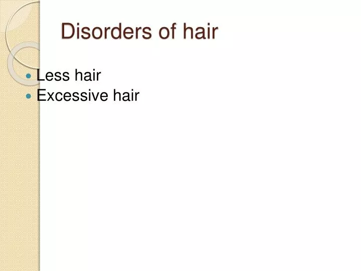 disorders of hair
