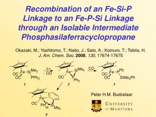 Recombination of an Fe-Si-P Linkage to an Fe-P-Si Linkage through an Isolable Intermediate Phosphasilaferracyclopropane