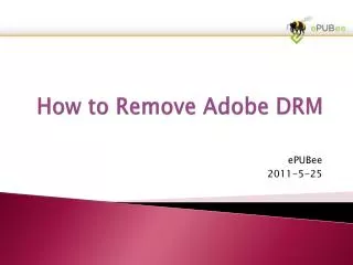 How to Remove Adobe DRM