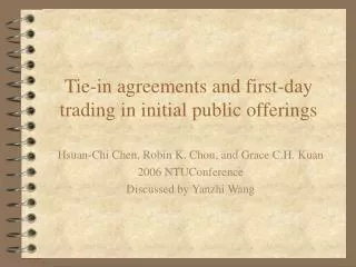 Tie-in agreements and first-day trading in initial public offerings