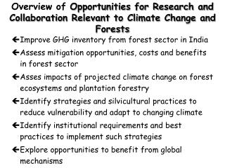 Overview of Opportunities for Research and Collaboration Relevant to Climate Change and Forests