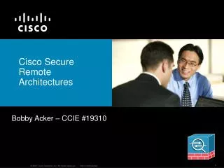 Cisco Secure Remote Architectures