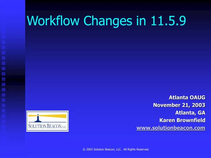 workflow changes in 11 5 9