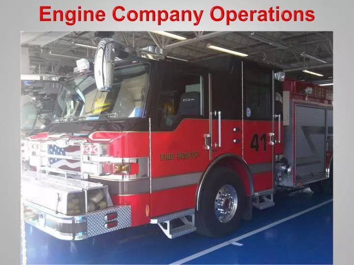 engine company operations