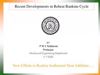 Recent Developments in Reheat Rankine Cycle