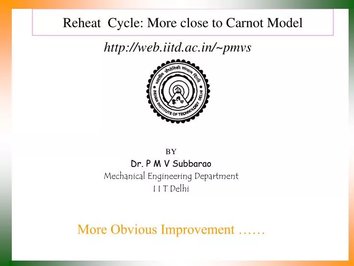 reheat cycle more close to carnot model