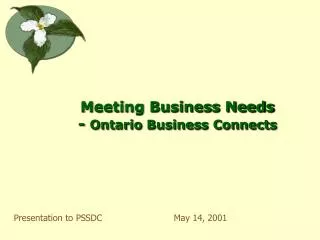 Meeting Business Needs - Ontario Business Connects