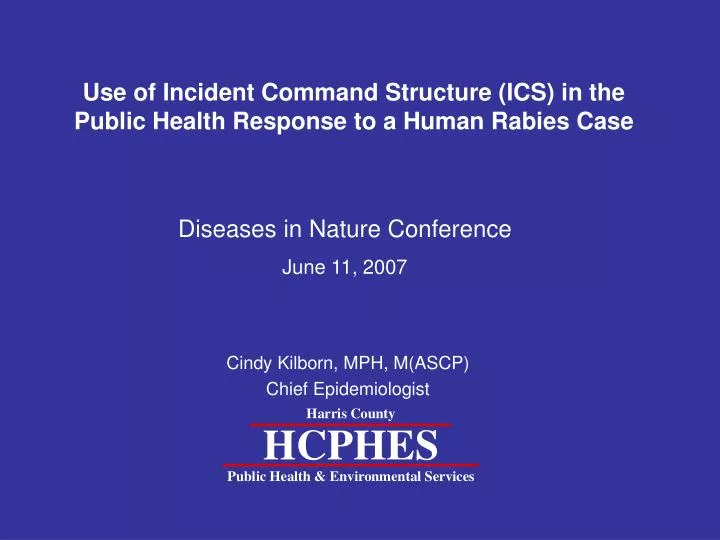 use of incident command structure ics in the public health response to a human rabies case