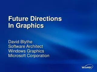 Future Directions In Graphics