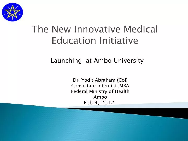 the new innovative medical education initiative
