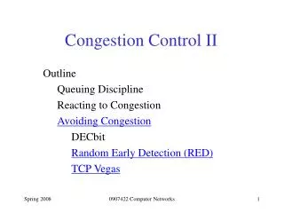 Congestion Control II