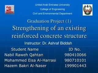 Graduation Project (1) Strengthening of an existing reinforced concrete structure