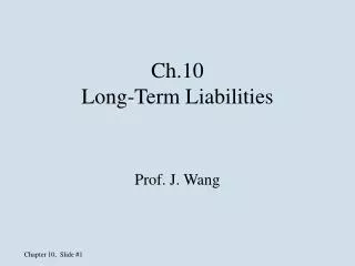 Ch.10 Long-Term Liabilities