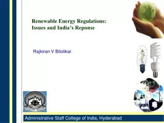 Renewable Energy Regulations: Issues and India’s Reponse