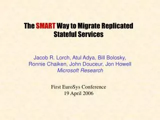 The SMART Way to Migrate Replicated Stateful Services