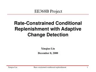 Rate-Constrained Conditional Replenishment with Adaptive Change Detection