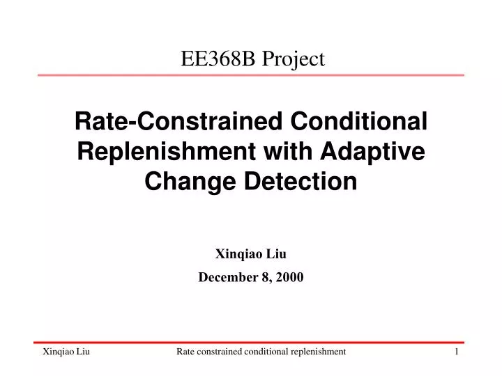 rate constrained conditional replenishment with adaptive change detection