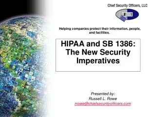 HIPAA and SB 1386: The New Security Imperatives