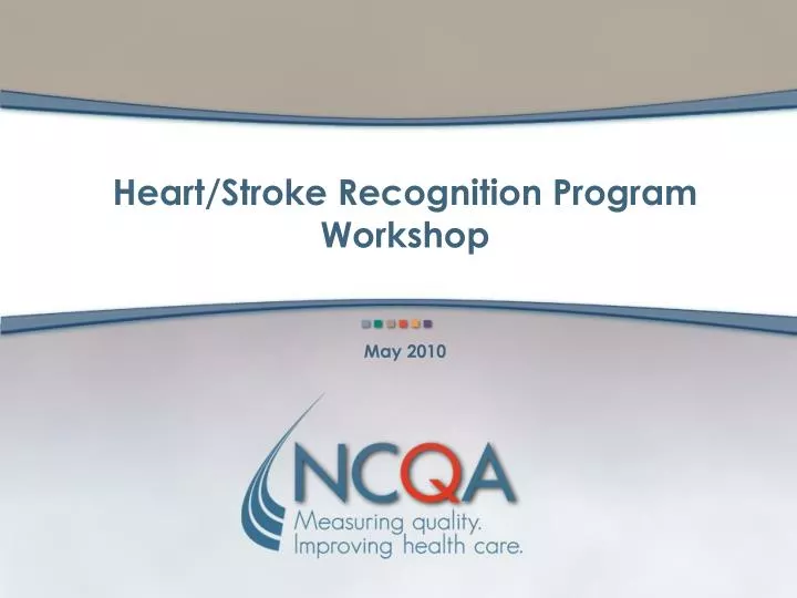 heart stroke recognition program workshop may 2010