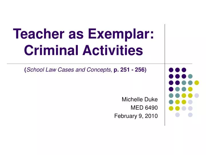 teacher as exemplar criminal activities school law cases and concepts p 251 256