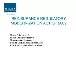 REINSURANCE REGULATORY MODERNIZATION ACT OF 2009
