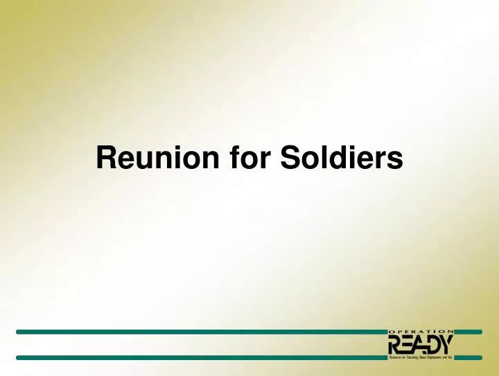 reunion for soldiers