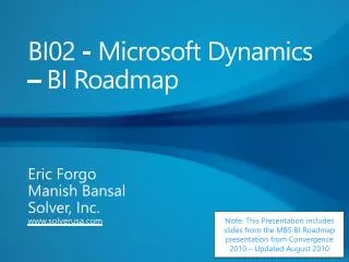 BI02 - Microsoft Dynamics – BI Roadmap