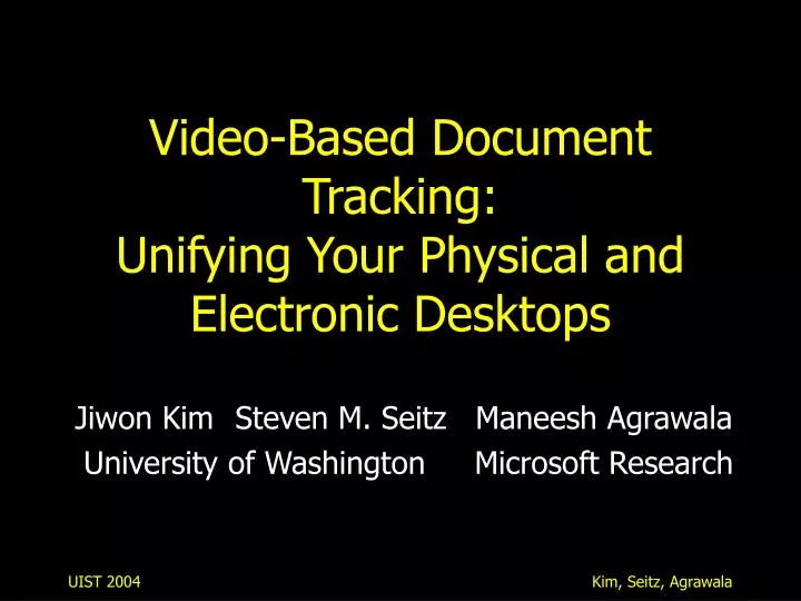 video based document tracking unifying your physical and electronic desktops