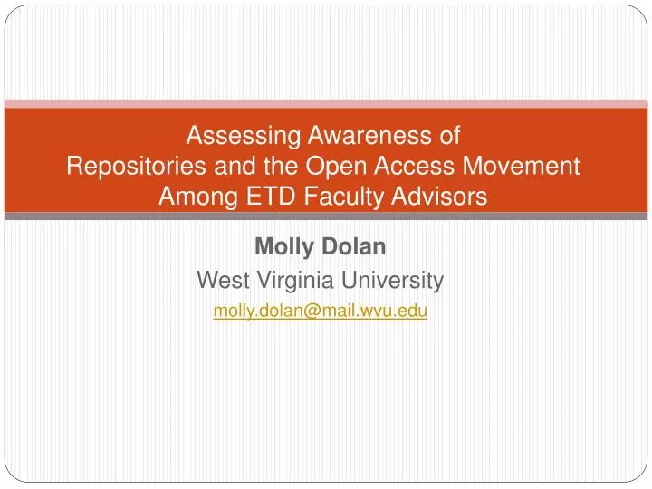 assessing awareness of repositories and the open access movement among etd faculty advisors
