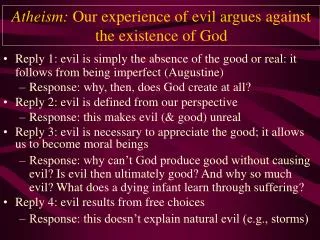 atheism our experience of evil argues against the existence of god
