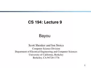 CS 194: Lecture 9