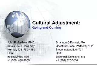 Cultural Adjustment: Going and Coming