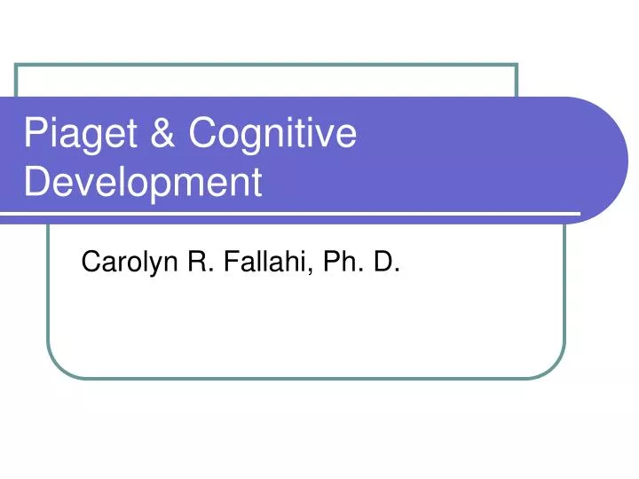 piaget cognitive development