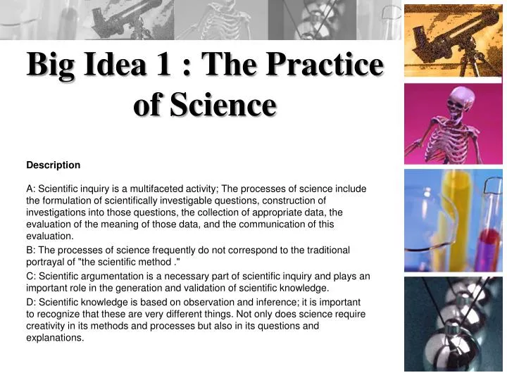 big idea 1 the practice of science