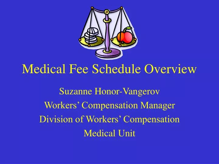 medical fee schedule overview