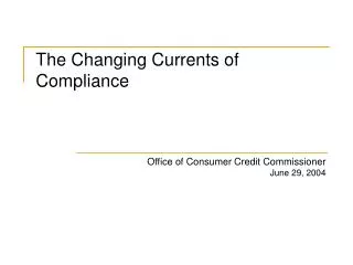 Office of Consumer Credit Commissioner June 29, 2004