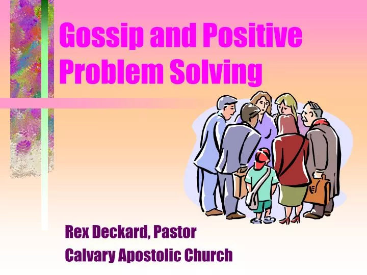 gossip and positive problem solving