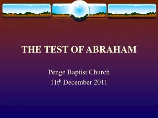 THE TEST OF ABRAHAM