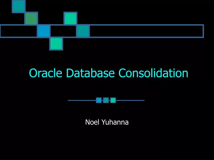 oracle database consolidation
