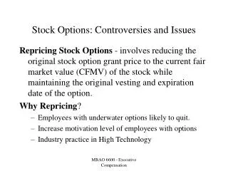 Stock Options: Controversies and Issues