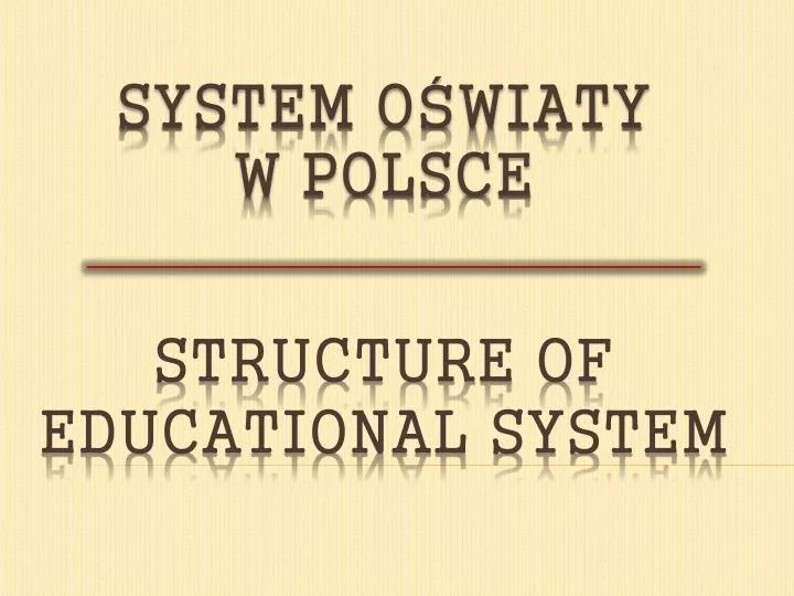 system o wiaty w polsce structure of educational system