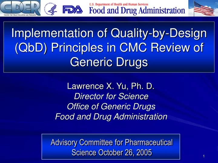 implementation of quality by design qbd principles in cmc review of generic drugs