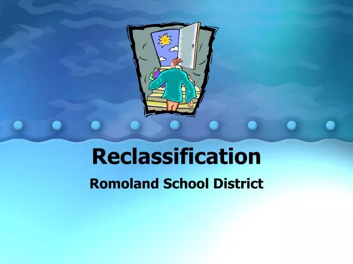 reclassification