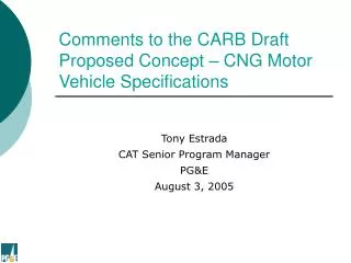 Comments to the CARB Draft Proposed Concept – CNG Motor Vehicle Specifications