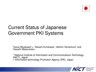 Current Status of Japanese Government PKI Systems