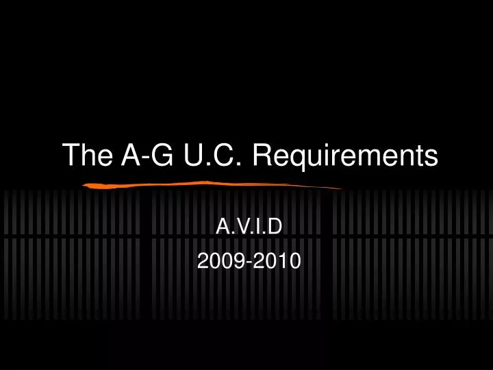 the a g u c requirements