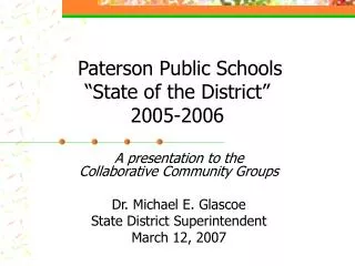 Paterson Public Schools “State of the District” 2005-2006