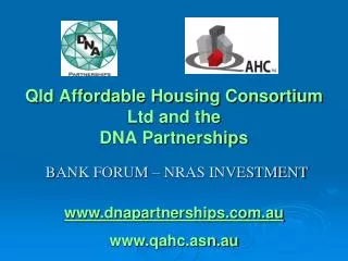 Qld Affordable Housing Consortium Ltd and the DNA Partnerships