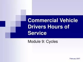 Commercial Vehicle Drivers Hours of Service