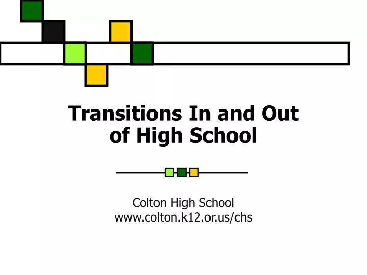transitions in and out of high school